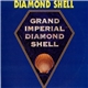 Diamond Shell - Grand Imperial Diamond Shell